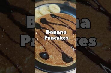 Banana Pancakes|easy healthy wheat flour pancake|#viral #shorts #youtubeshorts #food