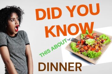 Did You Know This About Dinner  #Healthy Dinner #Health #dinner recipe